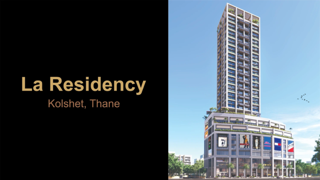 La Residency Thane – Houzing network
